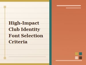 Crafting a Distinctive Club Identity with Fonts